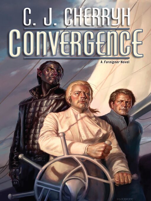 Title details for Convergence by C. J. Cherryh - Available